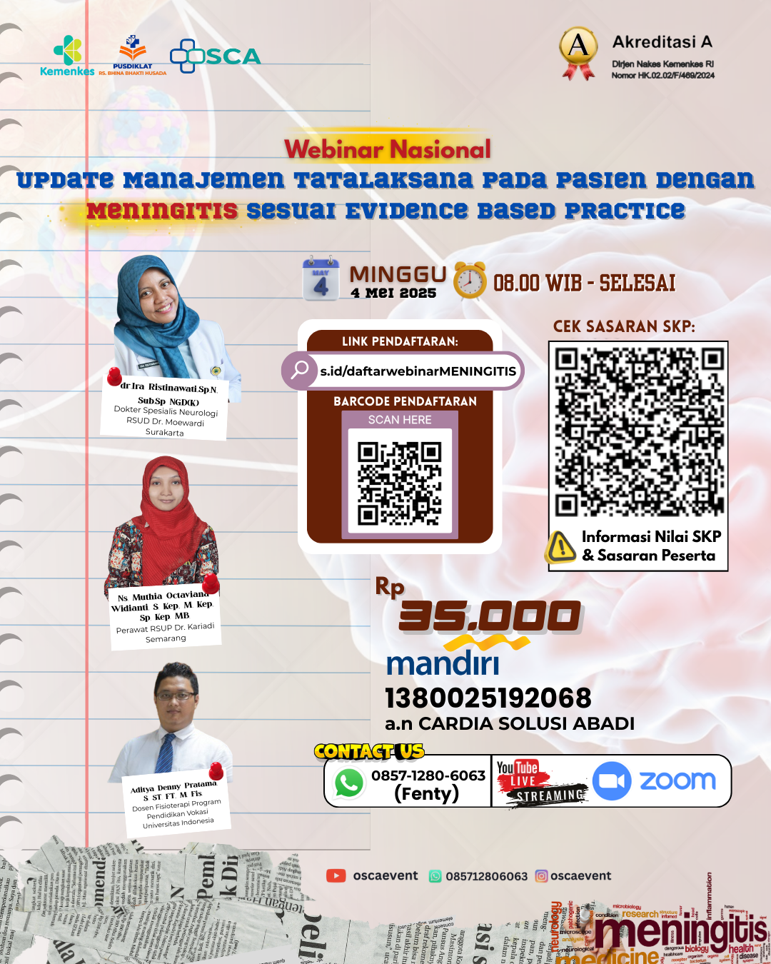 Gambar Webinar Nasional : Upadate Manajemen Tatalaksana Pada Pasien Dengan Meningitis Sesuai Evidence Based Practice